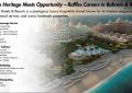 Where Heritage Meets Opportunity – Raffles Careers in Bahrain & the UK